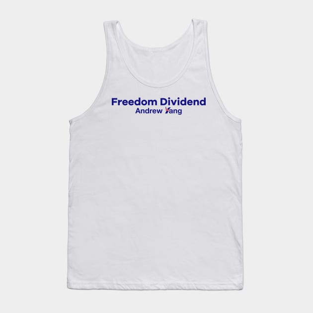 Andrew Yang Freedom Dividend Tank Top by topower